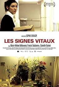 Marie-Hélène Bellavance in Vital Signs (2009)