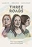 Three Roads (2019) Poster