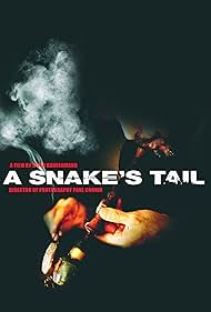 A Snake's Tail (2006)