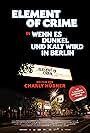 Element of Crime in Wenn es dunkel und kalt wird in Berlin (2024)