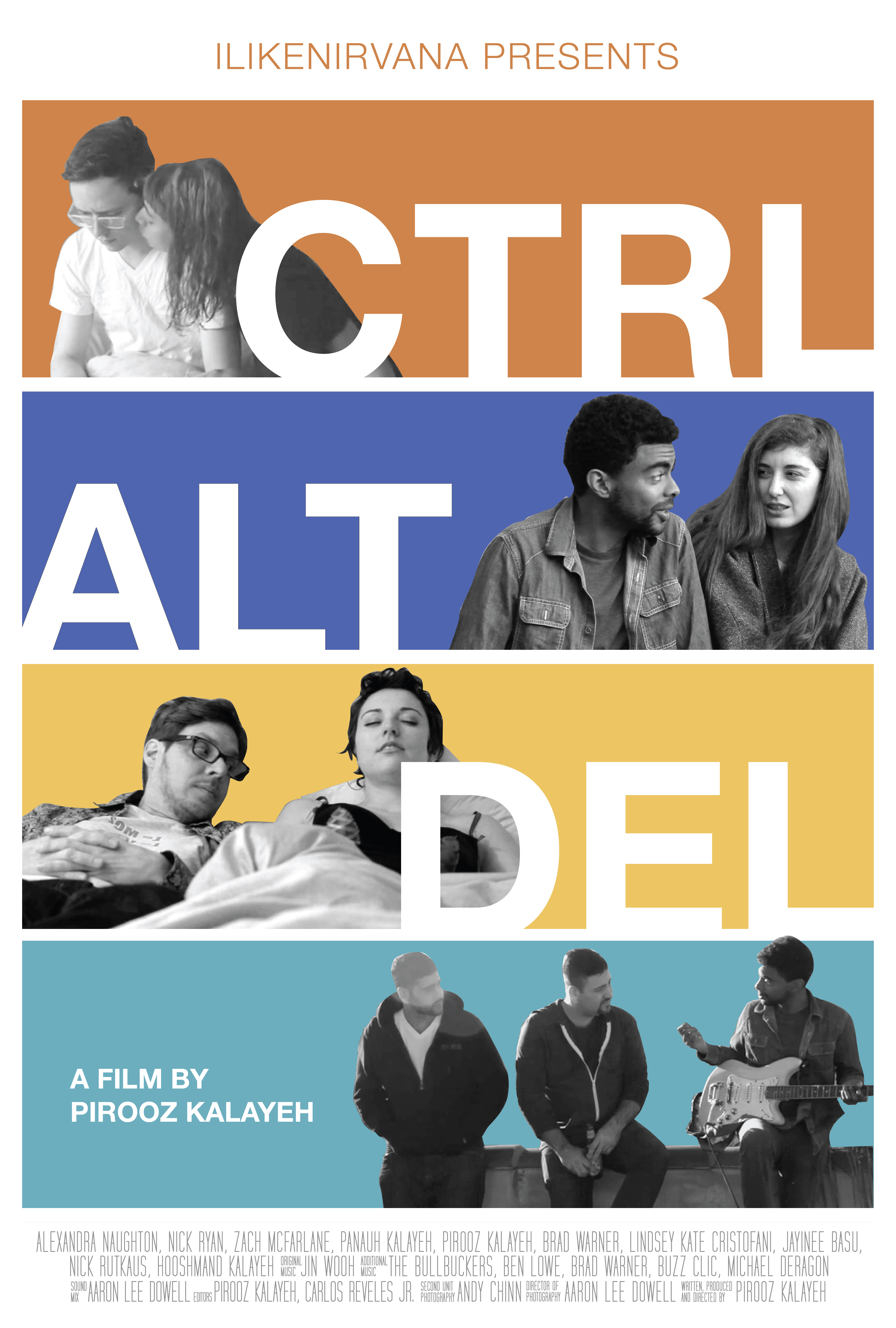 Pirooz Kalayeh, Alexandra Naughton, Panauh Kalayeh, Brad Warner, Lindsey Kate Cristofani, Jayinee Basu, Zach McFarlane, Nick Rutkaus, and Nick Ryan in Ctrl Alt Del (2017)