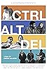 Ctrl Alt Del (2017) Poster