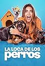 La Loca de los Perros (2023)