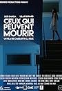 Ceux qui peuvent mourir (2017)