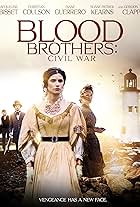 Blood Brothers: Civil War