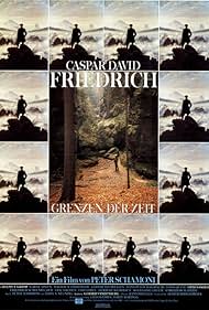 Caspar David Friedrich - Grenzen der Zeit (1986)