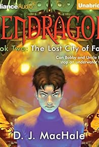 Primary photo for Pendragon: Book Two - The Lost City of Faar