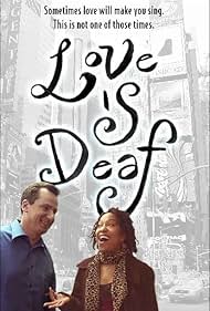 Love Is Deaf (2009)