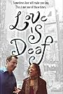 Love Is Deaf (2009)