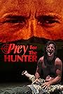 Prey for the Hunter (1990)