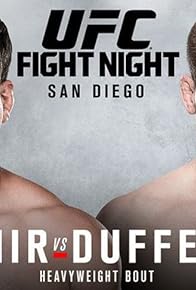 Primary photo for UFC Fight Night: Mir vs. Duffee