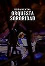 Orquesta Sororidad (2021)