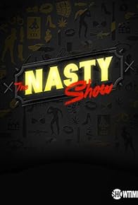 Primary photo for The Nasty Show Volume II Hosted by Brad Williams