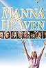 Manna from Heaven (2002) Poster