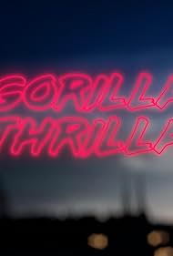 Gorilla Thrilla (2018)