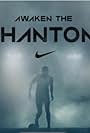 Nike: Awaken the Phantom (2018)