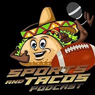 Sports and Tacos (2023)