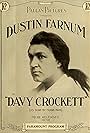 Dustin Farnum in Davy Crockett (1916)