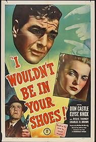 Don Castle, Elyse Knox, and Regis Toomey in I Wouldn't Be in Your Shoes (1948)