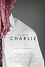 The Call of Charlie (2016)