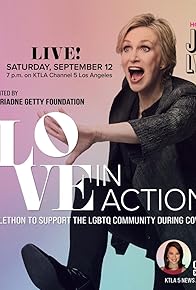 Primary photo for Love in Action: A Telethon to Support the LGBTQ Community During Covid-19