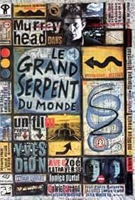 Le grand serpent du monde (1999)