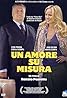 Un amore su misura (2007) Poster