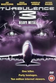 Turbulence 3: Heavy Metal (2001)