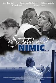 Si totul era nimic (2006)