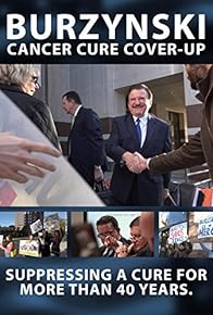 Primary photo for Burzynski: The Cancer Cure Cover-Up