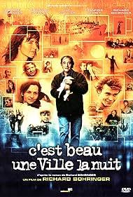 C'est beau une ville la nuit (2006)