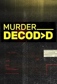 Primary photo for Murder Decoded