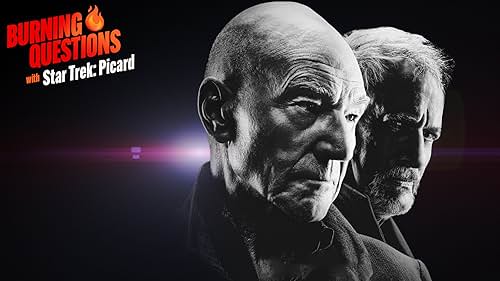 IMDb sits down with Sir Patrick Stewart, John de Lancie, Jeri Ryan, and more to answer Burning Questions about Season 2 of "Star Trek: Picard."