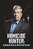 American Detective with Lt. Joe Kenda (TV Series 2021– ) Poster