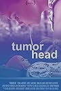 Tumorhead (2014)