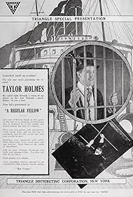 Taylor Holmes in A Regular Fellow (1919)