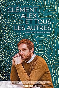 Yannis Bougeard in Clément, Alex et tous les autres (2019)