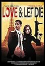 Crimson & Slate: Love and Let Die (2013)