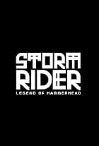 Storm Rider: Legend of Hammerhead