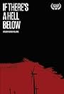 If There's a Hell Below (2016)