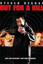 Steven Seagal in Out for a Kill (2003)