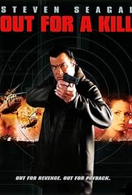 Steven Seagal in Out for a Kill (2003)