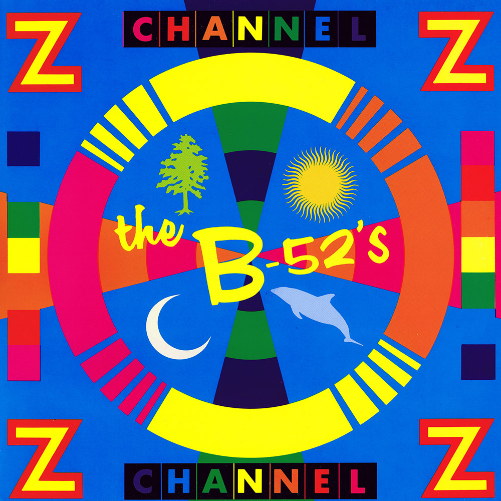 The B-52's: Channel Z (1989)