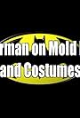 Batman Returns: Rob Burman on Mold Making and Costumes (2012)