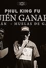 Phul King Fu ft. Alemán & Muelas de Gallo - Quién Ganará? (2022)