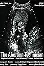 The Abortion Technician (2013)