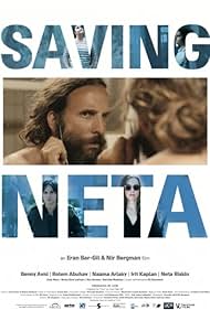 Rotem Abuhab, Benny Avni, Irit Kaplan, and Neta Riskin in Saving Neta (2016)