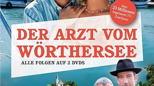 Der Arzt vom Wörthersee (2006)