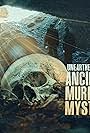 Ancient Murders Unearthed (2023)