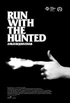 Run with the Hunted (2019)